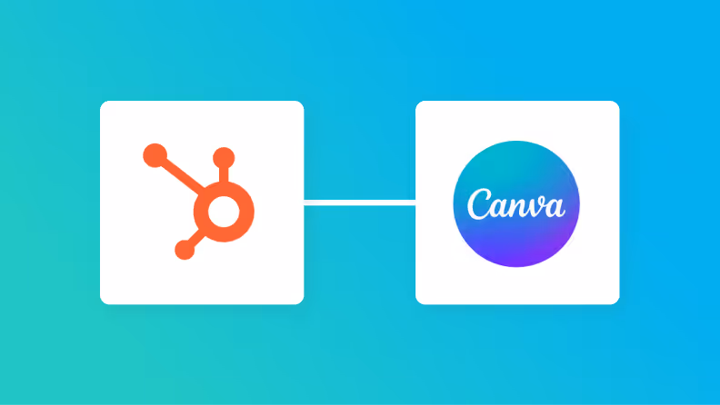【簡単設定】HubSpotのデータをCanvaに自動的に連携する方法