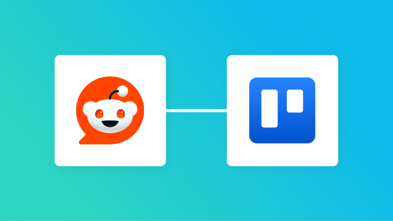 【簡単設定】Redditの投稿をもとにTrelloでカードを自動作成する方法