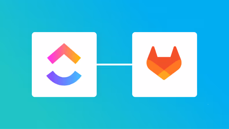 【簡単設定】ClickUpのデータをGitLabに自動的に連携する方法
